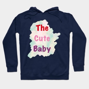 the cute baby Hoodie